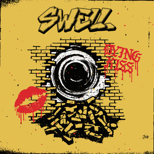 Swell : Dying Kiss - Demo